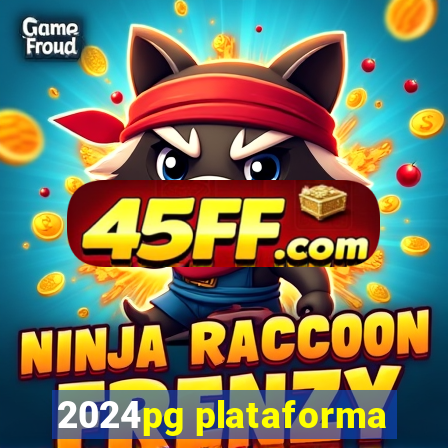 2024pg plataforma